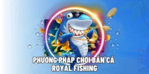 Chinh Phục Đại Dương Royal Fishing FB88 Nhận Thưởng Lớn Ngay 3 Chinh Phục Đại Dương Royal Fishing FB88 Nhận Thưởng Lớn Ngay